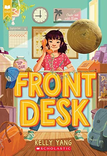 Front Desk by Kelly Yang - Frugal Bookstore