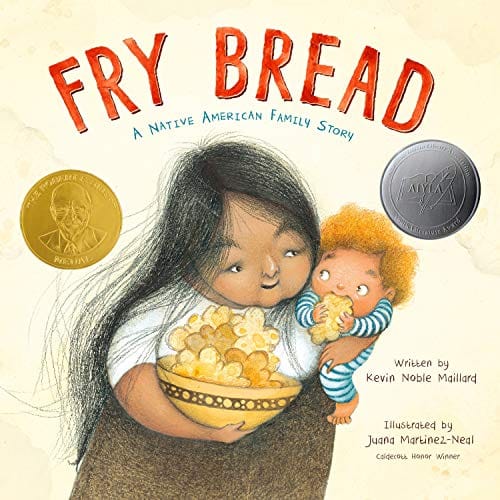 Fry Bread: A Native American Family Story by Kevin Noble Maillard - Frugal Bookstore