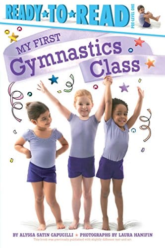 My First Gymnastics Class by Alyssa Satin Capucilli - Frugal Bookstore