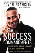 The Hollywood Commandments: A Spiritual Guide to Secular Success by DeVon Franklin, Tim Vandehey - Frugal Bookstore