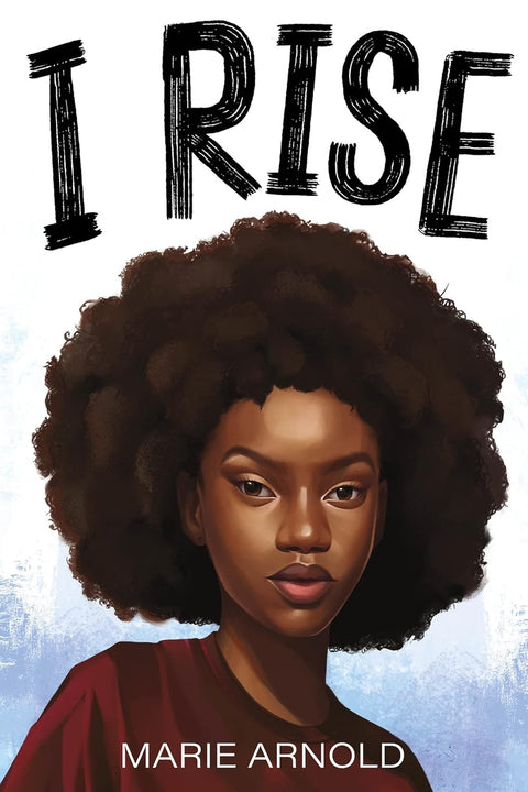 I Rise by Marie Arnold - Frugal Bookstore