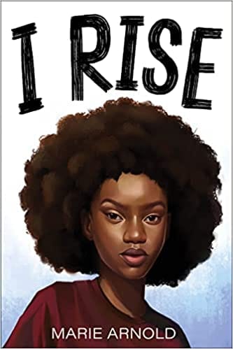 I Rise by Marie Arnold - Frugal Bookstore