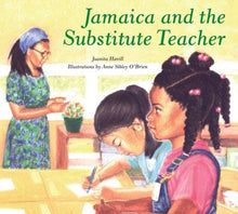 Jamaica and the Substitute Teacher by Juanita Havill - Frugal Bookstore