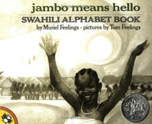 Jambo Means Hello: Swahili Alphabet Book by Muriel Feelings - Frugal Bookstore