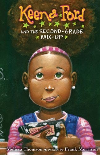 Keena Ford and the Second-Grade Mix-Up by Melissa Thomson - Frugal Bookstore