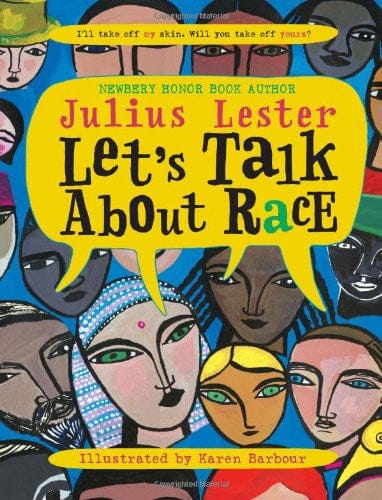 Let's Talk About Race by Julius Lester, Karen Barbour (Illustrator) - Frugal Bookstore