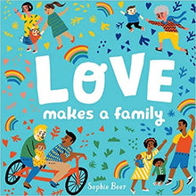Love Makes a Family by Sophie Beer - Frugal Bookstore
