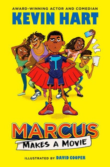 Marcus Makes a Movie By Kevin Hart Illustrated by David Cooper with Geoff Rodkey - Frugal Bookstore