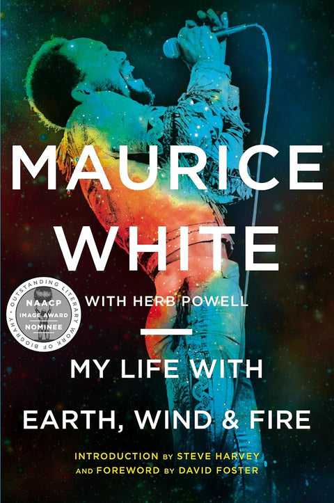 My Life with Earth, Wind & Fire by Maurice White Herb Powell - Frugal Bookstore