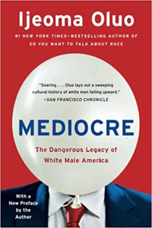 Mediocre by Ijeoma Oluo - Frugal Bookstore