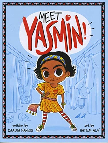 Meet Yasmin! by Saadia Faruqi - Frugal Bookstore