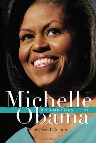 Michelle Obama: An American Story by David Colbert - Frugal Bookstore