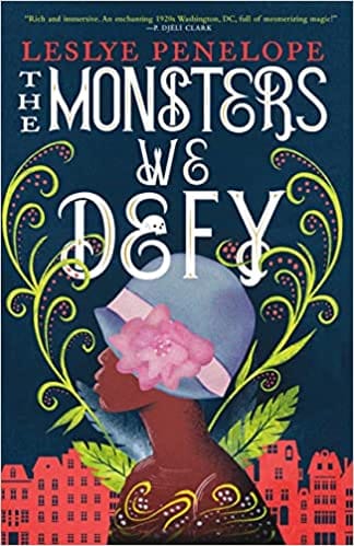 The Monsters We Defy by Leslye Penelope - Frugal Bookstore