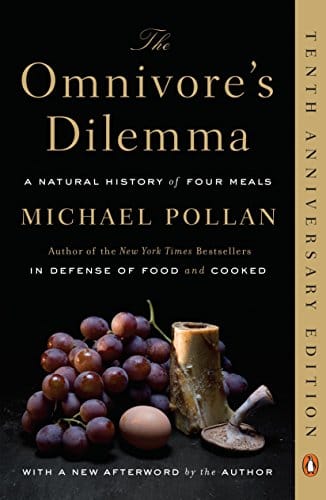 The Omnivore's Dilemma: A Natural History of Four Meals  by Michael Pollan - Frugal Bookstore