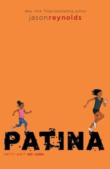 Patina Book #2 of Track By Jason Reynolds