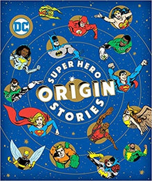 Super Hero Origin Stories (DC Super Heroes) - Frugal Bookstore