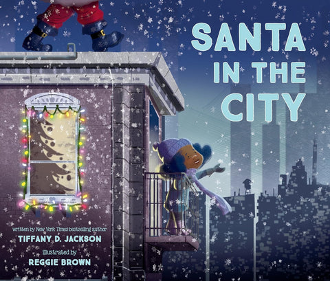 Santa in the City by Tiffany Jackson Author, Reggie Brown Illustrator - Frugal Bookstore