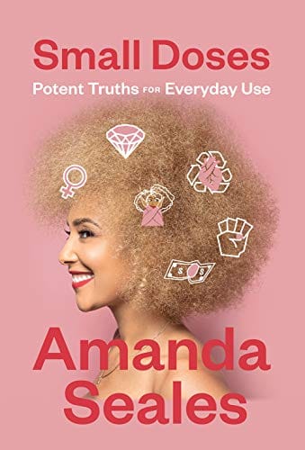 Small Doses by Amanda Seales - Frugal Bookstore
