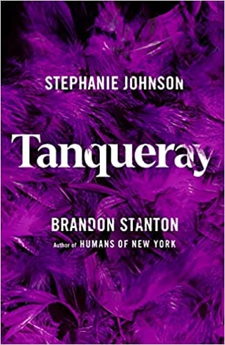 Tanqueray by Brandon Stanton and Stephanie Johnson - Frugal Bookstore