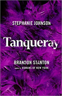 Tanqueray by Brandon Stanton and Stephanie Johnson - Frugal Bookstore