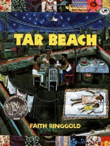 Tar Beach by Faith Ringgold - Frugal Bookstore