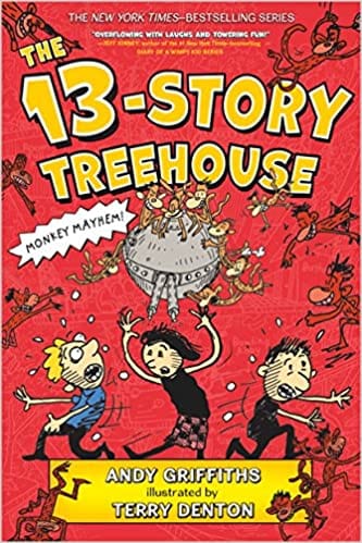 The 13-Story Treehouse: Monkey Mayhem! (The Treehouse Books, 1) by Andy Griffiths, Terry Denton (Illustrator)