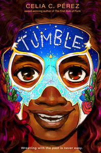 Tumble by Celia C. Perez