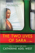 The Two Lives of Sara: A Novel - Frugal Bookstore