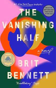 The Vanishing Half A NOVEL By Brit Bennett - Frugal Bookstore