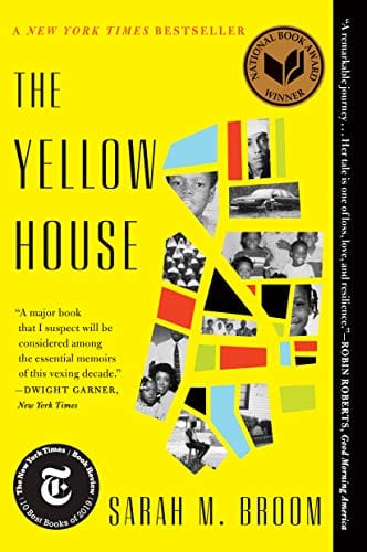 The Yellow House: A Memoir  by Sarah M. Broom - Frugal Bookstore