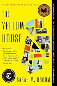 The Yellow House: A Memoir  by Sarah M. Broom